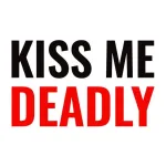 Kiss Me Deadly