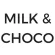 Milk and Choco