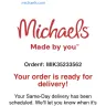 Michaels Stores - Same day delivery order