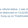 Ticketmaster - Refund on my ticket